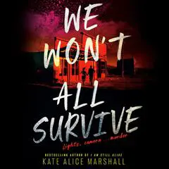 We Won't All Survive Audibook, by Kate Alice Marshall