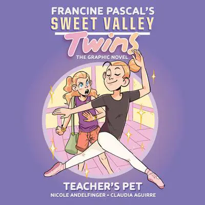 Sweet Valley Twins: Teacher's Pet Audibook, by Francine Pascal