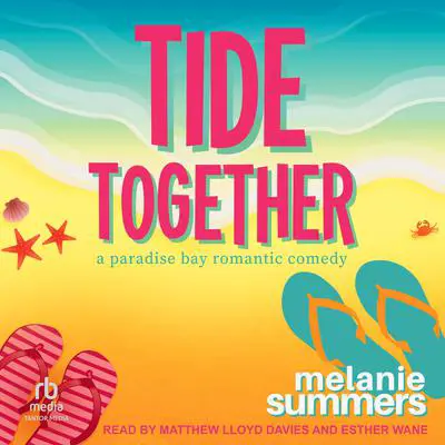 Tide Together Audibook, by Melanie Summers