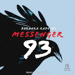 Messenger 93 Audibook, by Barbara Radecki