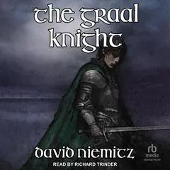 The Graal Knight Audibook, by David Niemitz