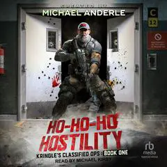 Ho-Ho-Ho Hostility Audibook, by Michael Anderle