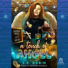 A Touch of Angel Audibook, by S.E. Babin