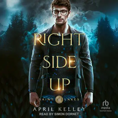 Right Side Up: An M/M Wolf Shifter Romance&nbsp; Audibook, by April Kelley