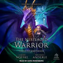 The Misplaced Warrior Audibook, by Sarah Noffke