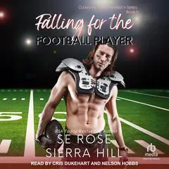 Falling for the Football Player Audibook, by Sierra Hill