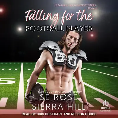 Falling for the Football Player Audibook, by Sierra Hill