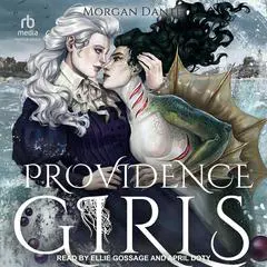 Providence Girls: A Sapphic Horror Romance Audibook, by 