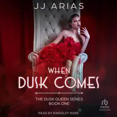 When Dusk Comes Audibook, by J.J. Arias