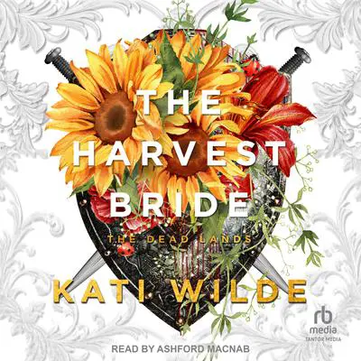 The Harvest Bride Audibook, by Kati Wilde