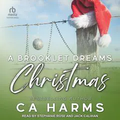 A Brooklet Dreams Christmas Audibook, by C. A. Harms