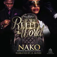 An Atlanta Love Affair: If We Ruled the World Audibook, by Nako Roberson