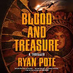 Blood and Treasure Audibook, by Ryan Pote