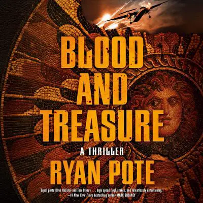 Blood and Treasure Audibook, by Ryan Pote