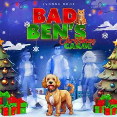 Bad Ben's Christmas Carol Audibook, by Yvonne Done