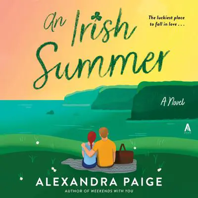 An Irish Summer: A Novel Audibook, by Alexandra Paige