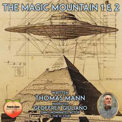 The Magic Mountain 1 & 2 Audibook, by Thomas Mann