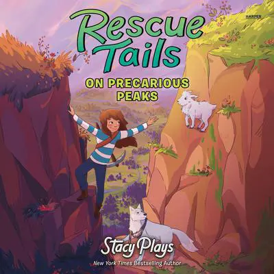 Rescue Tails: On Precarious Peaks Audibook, by StacyPlays 