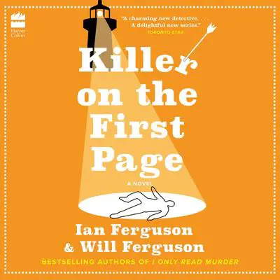 Killer on the First Page: A Novel Audibook, by Will Ferguson