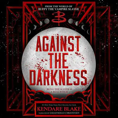 Against the Darkness Audibook, by Kendare Blake