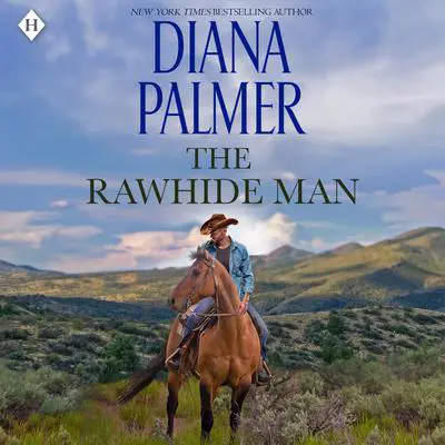 The Rawhide Man Audibook, by Diana Palmer