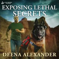 Exposing Lethal Secrets Audibook, by Deena Alexander