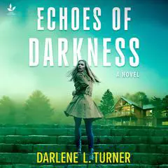 Echoes of Darkness Audibook, by Darlene L. Turner