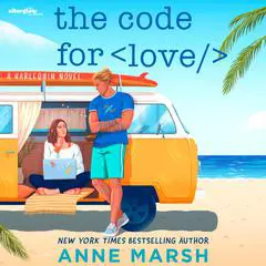 The Code for Love Audibook, by Anne Marsh
