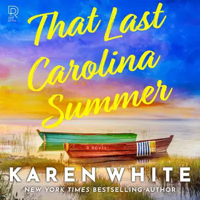 That Last Carolina Summer Audibook, by Karen White