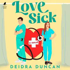 Love Sick Audibook, by Deidra Duncan
