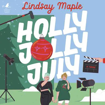 Holly Jolly July Audibook, by Lindsay Maple