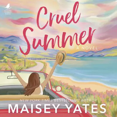 Cruel Summer Audibook, by Maisey Yates
