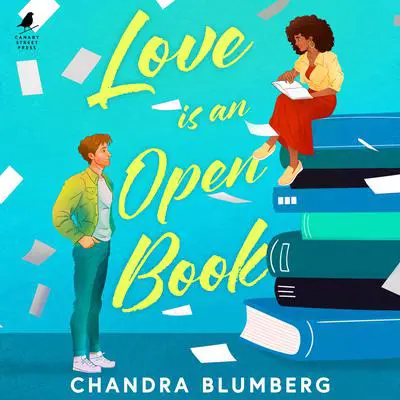Love is an Open Book Audibook, by Chandra Blumberg