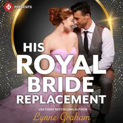 His Royal Bride Replacement Audibook, by Lynne Graham