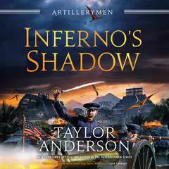 Inferno's Shadow Audibook, by Taylor Anderson