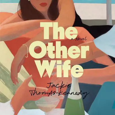 The Other Wife: A Novel Audibook, by Jackie Thomas-Kennedy