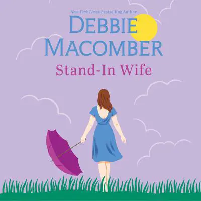 Stand-In Wife Audibook, by Debbie Macomber