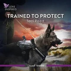 Trained To Protect Audibook, by Terri Reed