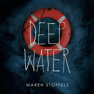 Deep Water Audibook, by Maren Stoffels