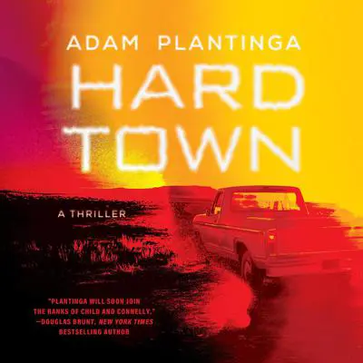 Hard Town Audibook, by Adam Plantinga