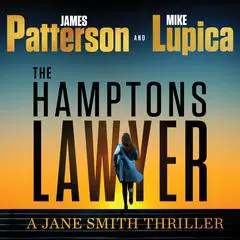 The Hamptons Lawyer: A Jane Smith Thriller Audibook, by James Patterson