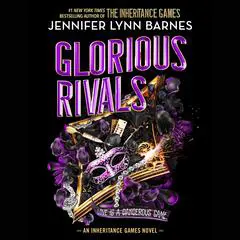 Glorious Rivals Audibook, by Jennifer Lynn Barnes