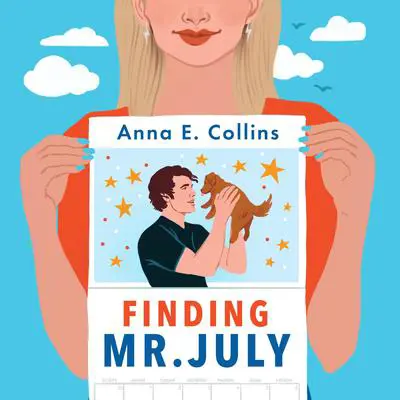 Finding Mr. July Audibook, by Anna E. Collins