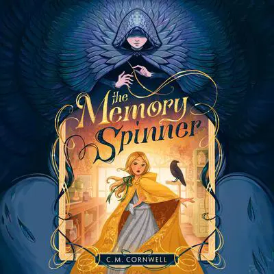 The Memory Spinner Audibook, by C. M. Cornwell