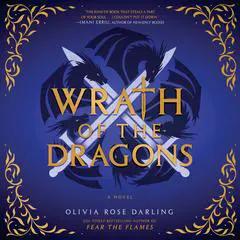 Wrath of the Dragons: A Novel Audibook, by 