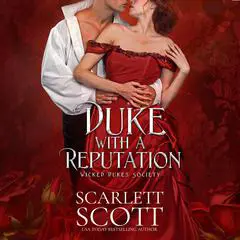 Duke with a Reputation Audibook, by Scarlett Scott