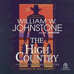 The High Country Audibook, by William W. Johnstone