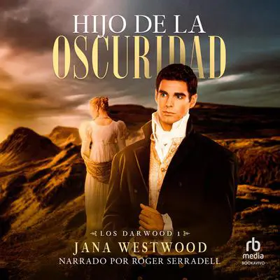 Hijo de la Oscuridad 'Son of Darkness' Audibook, by Jana Westwood