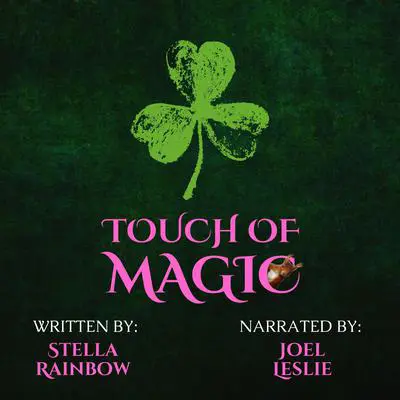 Touch of Magic: An MM Paranormal Romance Audibook, by Stella Rainbow