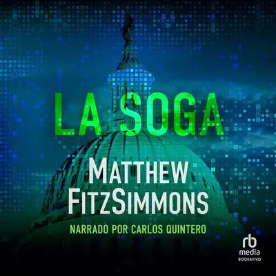 La soga Audibook, by Matthew FitzSimmons
